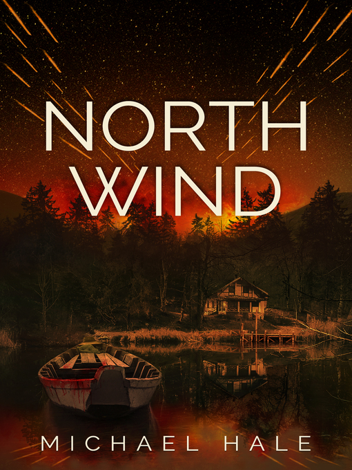 Title details for North Wind by Michael Hale - Available
